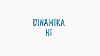 DINAMIKA HI TEASER