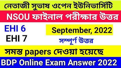 NSOU BDP FINAL EXAM 2022 ANSWER | BDP EHI 7 EXAM ANSWER 2022 NSOU | EHI 7 ANSWER 2022 NSOU | EHI-7