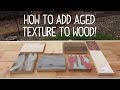 How to Make Wood Look Old & Weathered (Texture Trick!)