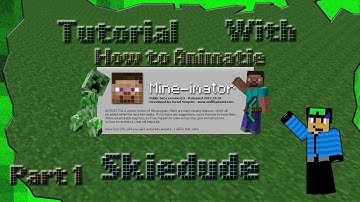 Mine-imator - How to Animate - Part 1