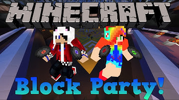 JAMMIN TO THE MUSIC [Minecraft Minigame: Block Party!]