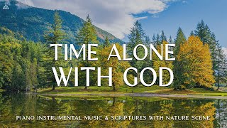 Time Alone With God: Instrumental Worship & Prayer Music With ScripturesCHRISTIAN piano