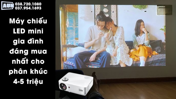 Phân khúc 4-5 triệu, chọn máy chiếu gia đình nào tốt nhất/ Aun ...