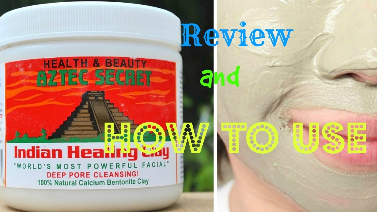 Aztec Indian Healing Clay How To Use