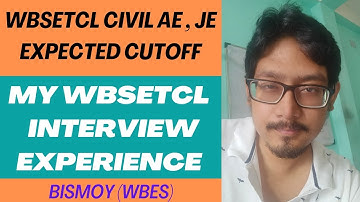 WBSETCL JE , AE expected cutoff [] My WBSETCL 2019 AE interview experience.