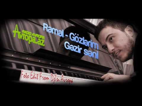 Ramal - Gozlerim gezir seni