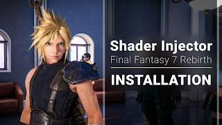 Final Fantasy 7 Rebirth: Shader Injector Mod 2.0 (Install Guide)