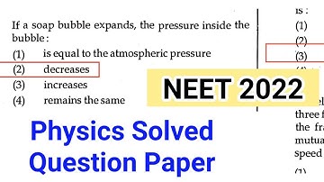 NEET 2022 - Physics Solved Question Paper (Answer key) section - 1