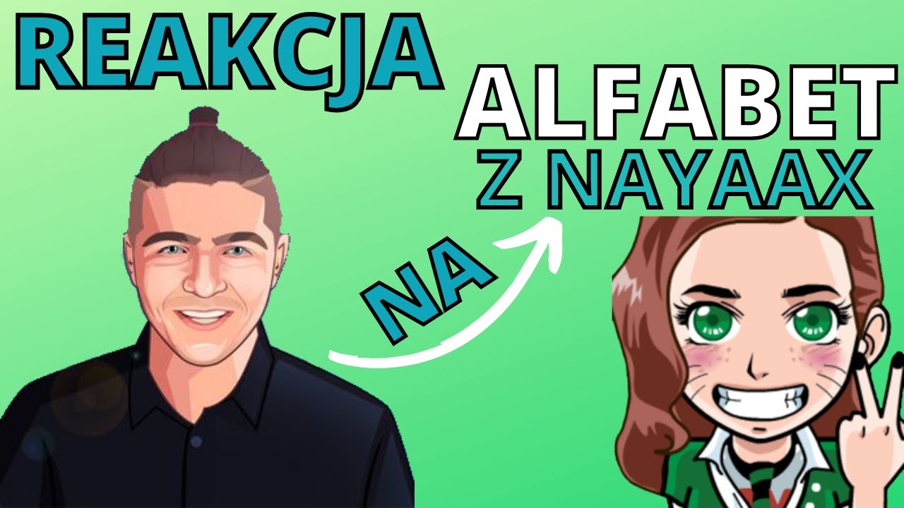 Rekacja Thorka na Alfabet z Nayą