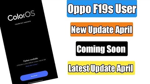 Oppo F19s New April Update Coming Soon | Aod Features Edge Lighting Features
