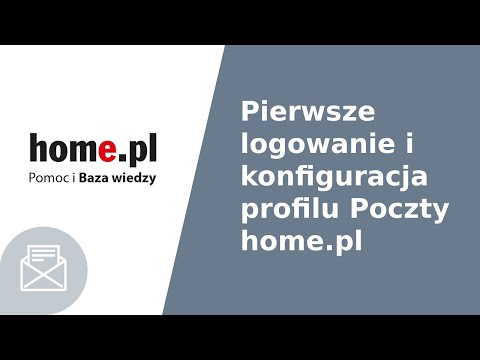 Pierwsze logowanie i konfiguracja profilu Poczty home.pl