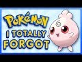 Pokemon I Totally Forgot About