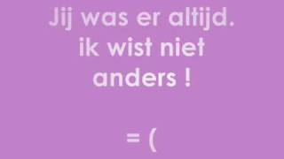 ik mis je zal je nooit vergeten