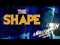 THE SHAPE A HALLOWEEN FAN FILM (FULL FEATURE)