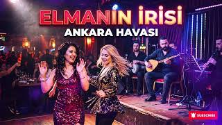 Elmanın İrisi Ankara Havası 🍎💃 En Oynak Oyun Havaları 2026 | Full HD