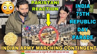 INDIAN ARMY MARCHING CONTINGENT | INDIA’S 75TH REPUBLIC DAY PARADE 2023 | PAKISTANI REACTION