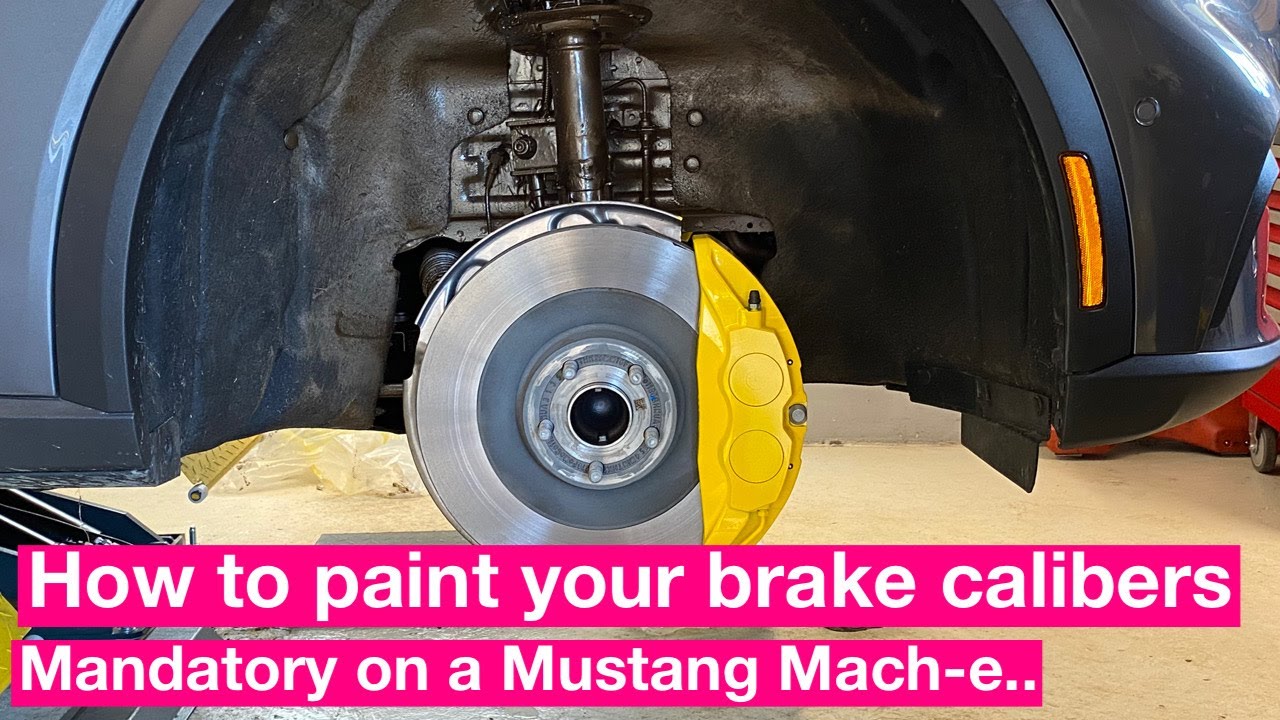 How to paint your brake calibers. Mustang Mach-e as test candidate