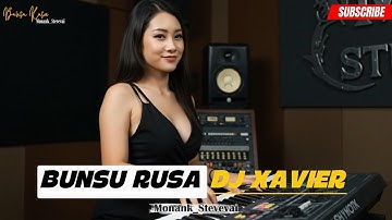 BUNSU RUSA || DJ XAVIER (BAHASA INDONESIA)