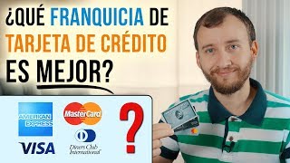 Visa vs. Mastercard vs. American Express vs. Diners Qué Franquicia De Tarjeta De Crédito Es Mejor