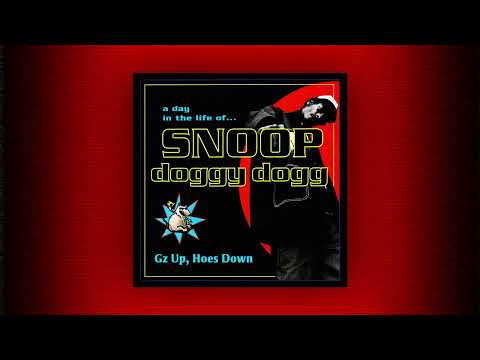 Gz Up, Hoes Down - Snoop Doggy Dogg (Remastered) [Explicit]