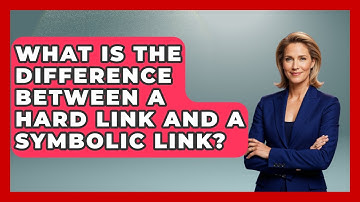What Is The Difference Between A Hard Link And A Symbolic Link? - Tech Terms Explained