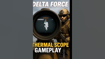 🎯 DELTA FORCE | Thermal Scope Mastery | Short Gameplay Clip #deltaforce #games #scope