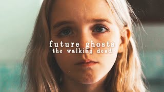 Future Ghosts: The Walking Dead [FANFICTION]