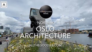 Oslo Architecture, Norway | Architecture by Allthegoodies.com