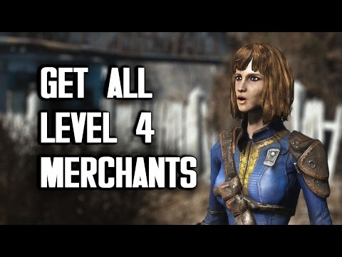 How to Get All Level 4 Merchants - Fallout 4