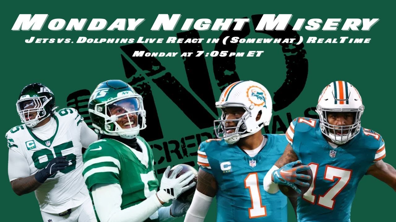 Monday Night Misery: Jets vs Dolphins Live Reaction