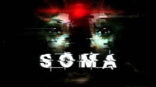 SOMA Soundtrack - End Credits