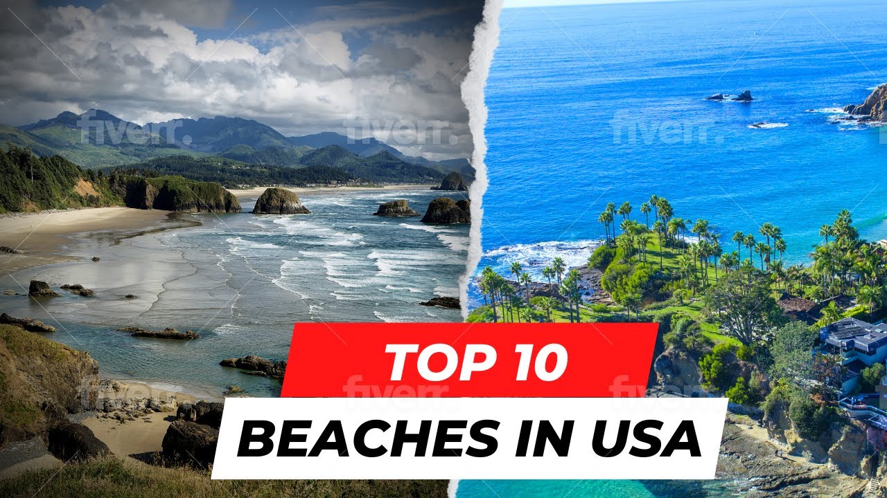 Top 10 Scenic Beaches in USA