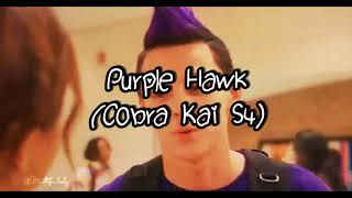 Purple Hawk (Cobra Kai S4) (Come true - Khai dream)