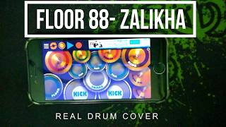Floor 88 Zalikha Real Drum Cover