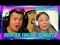 Americans Reaction to Powder Finger - Sunsets Official Music Video | THE WOLF HUNTERZ Jon and Dolly