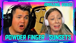 Americans Reaction to Powder Finger - Sunsets Official Music Video | THE WOLF HUNTERZ Jon and Dolly