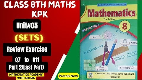 Class 8th Maths Review Exercise Unit 5 Sets part 2 kpk