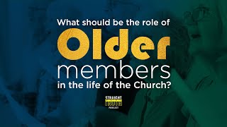 What Is The Role Of Older Members In The Church?