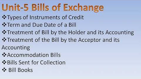 Accommodation of Bills || ECO02 Block-1 Unit-5