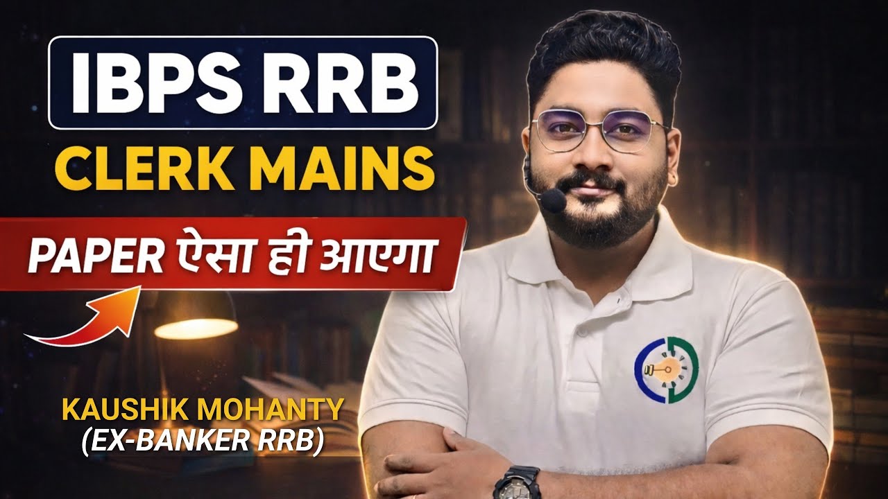 RRB Clerk Mains 2025 Exact Exam Level Most Expected Paper By Kaushik ...
