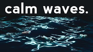 Calm Waves  Relaxing Video  Calming Music  Stress Relief