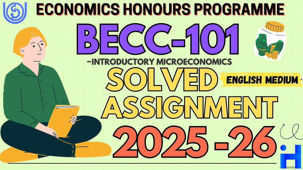 BECC-101 SOLVED ASSIGNMENT 2025-26 | IGNOU BA ECONOMICS SOLVED ASSIGNMENT 2025-26 | BAECH | BCOMF
