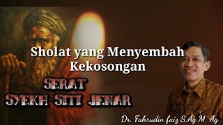 Fahrudin faiz - sholat yang menyembah kekosongan - serat syekh Siti jenar