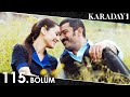 Karadayı 115. Bölüm Final (Full HD)