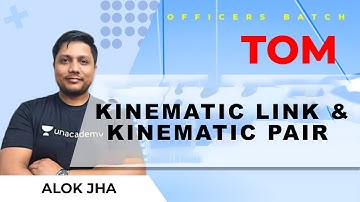KINEMATIC LINK & KINEMATIC PAIR| L : 2 | TOM| GATE (ME) 2022|  ESE2021