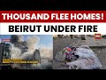 Iran Israel War: Massive Blasts Rock Beirut After Israel Orders Evacuation, Targets Hezbollah Bases