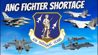 Air National Guard Critical Fighter Shortage