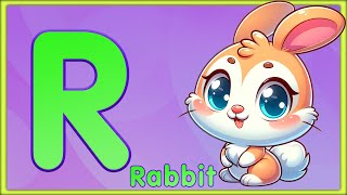 Letter R | Rabbit, Rainbow, Robot &amp; Rose - Learn the Letter R