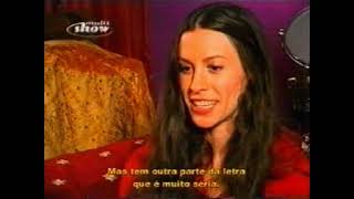 8. 21 Things I Want in a Lover - Alanis Morissette live Multishow (Rio de Janeiro, Brasil, 2002)