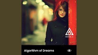 Algorithm of Dreams